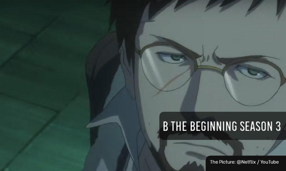 B: The Beginning Season 3 Release Date, Netflix Renewed or? » Whenwill